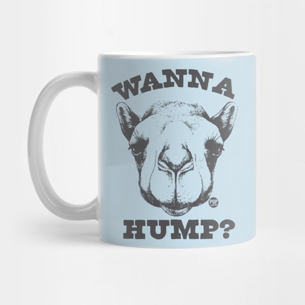 WANNA HUMP by toddgoldmanart